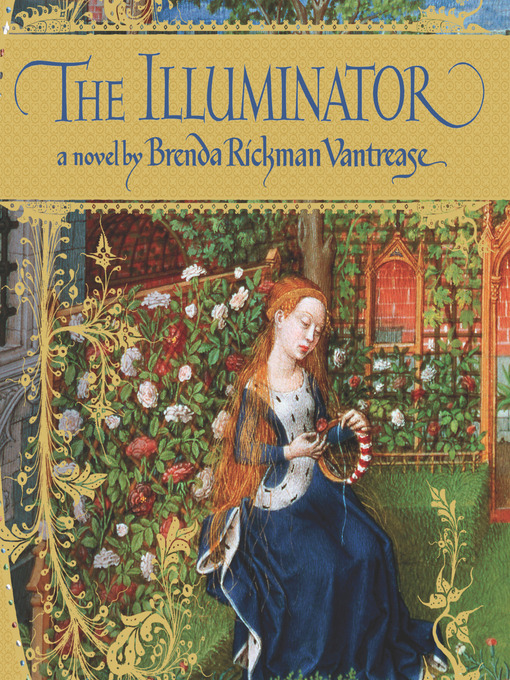 Title details for The Illuminator by Brenda Rickman Vantrease - Available